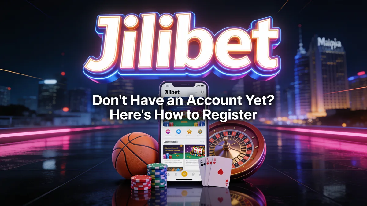 Don't Have an Account Yet? Here's How to Register for players in the Philippines
